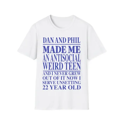 Dan And Phil Made Me An AntiSocial Shirt