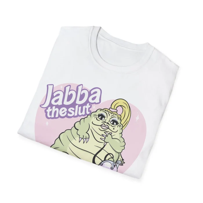 Jabba The Slut Shirt