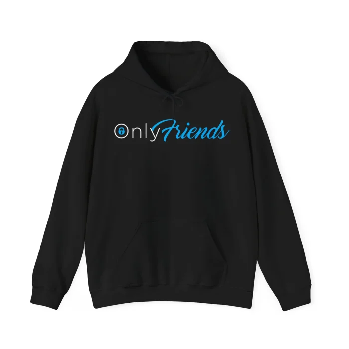 Only Friends Hoodie
