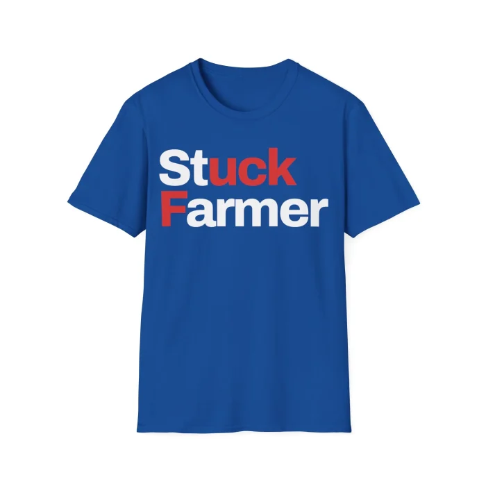 Stuck Farmer Shirt