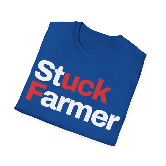 Stuck Farmer Shirt