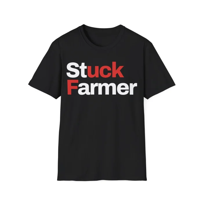 Stuck Farmer Shirt