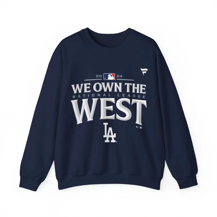 We Own The West Dodgers Sweatshirt