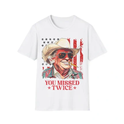 You Missed Twice Shirt