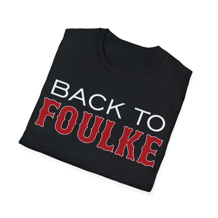 Back To Foulke Red Sox Folded Shirt