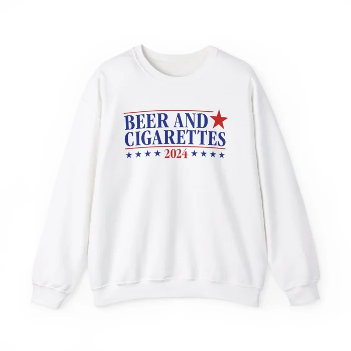 Beer And Cigarettes '24 Sweatshirt