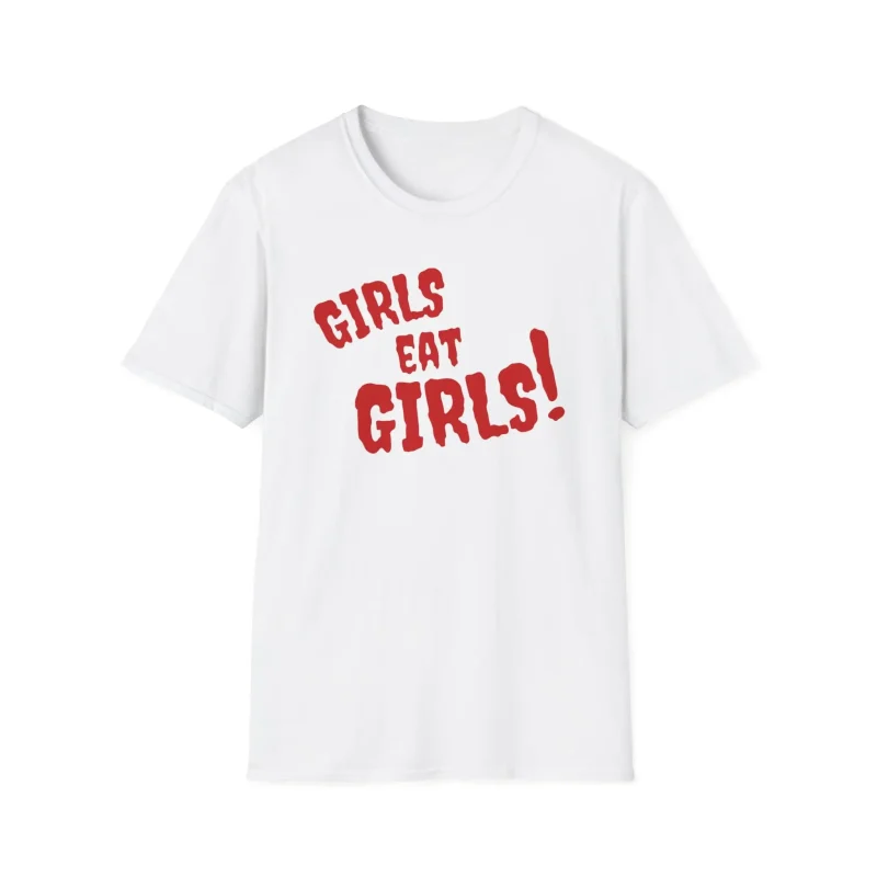 Girls Eat Girls Shirt