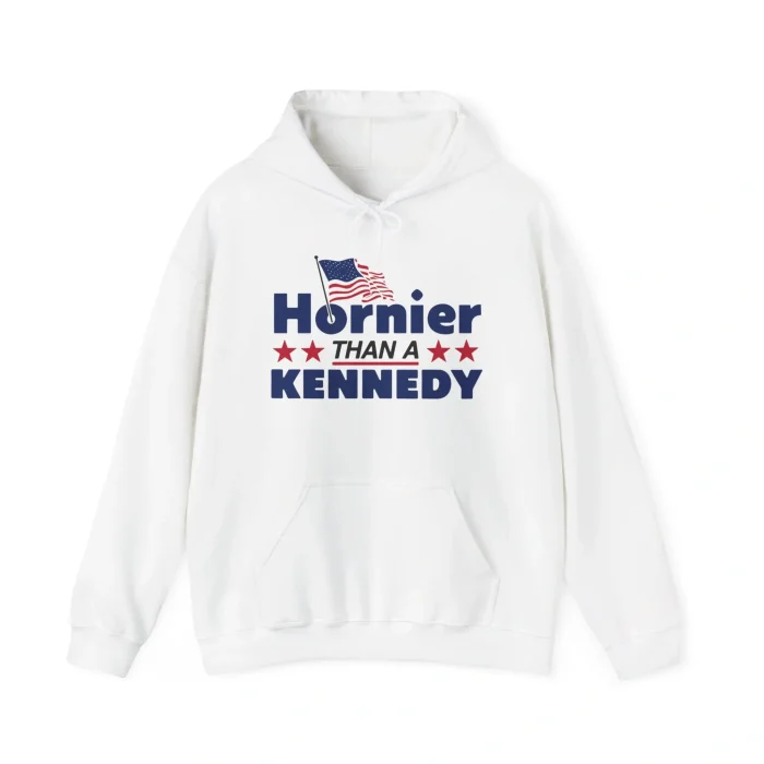 Hornier Than A Kennedy Hoodie