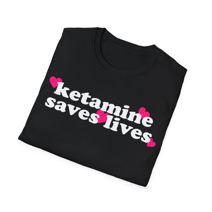 Ketamine Saves Lives Folded Shirt