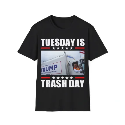 Tuesday Is Trash Day Shirt