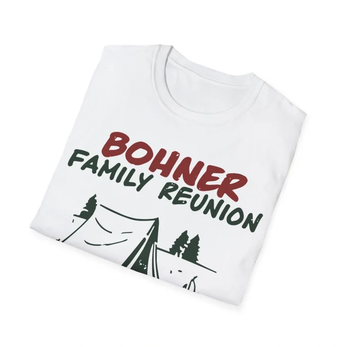 Bohner Family Reunion Pitch a Tent Shirt