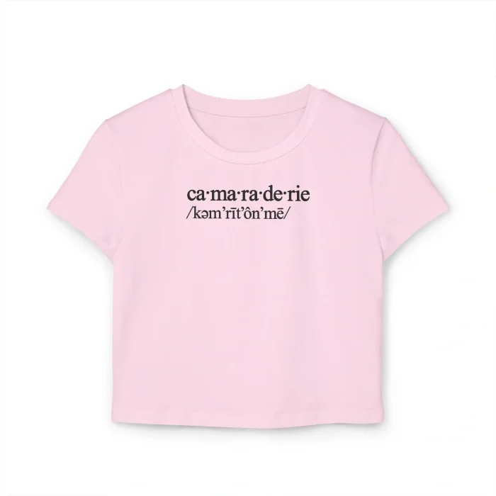 Camaraderie Baby Tee
