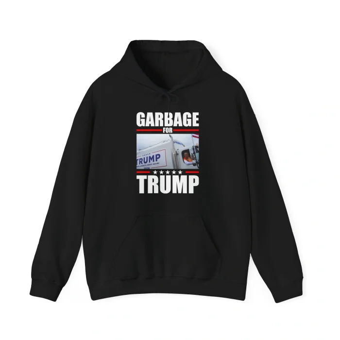 Garbage For Trump 24 Hoodie