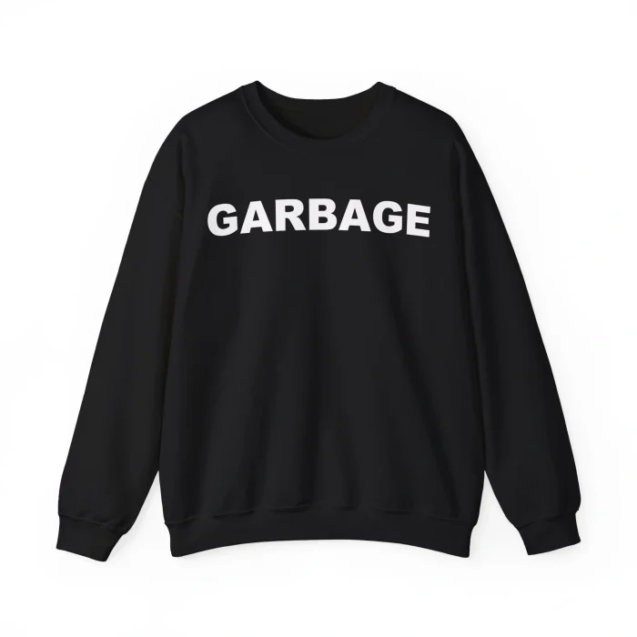Garbage Sweatshirt