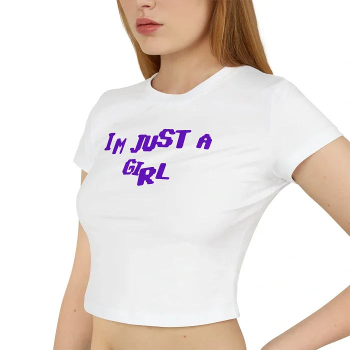 I'm Just a Girl Baby Tee