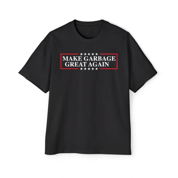 Make Garbage Great Again Premium Shirt