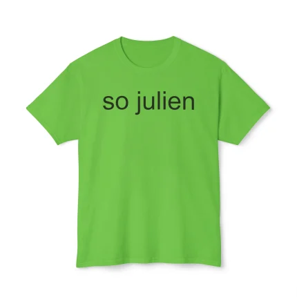 So Julien Shirt