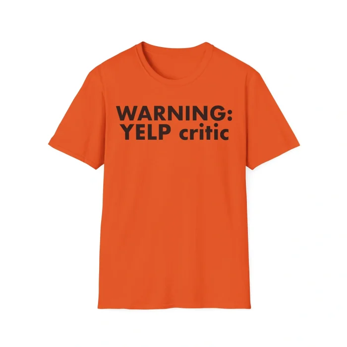 Warning Yelp Critic Shirt