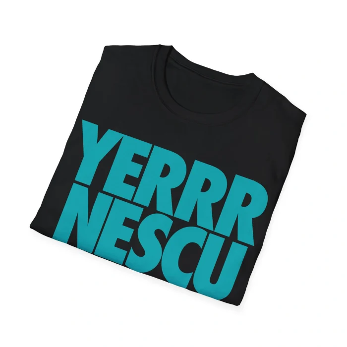 Yerrr Nescu Shirt