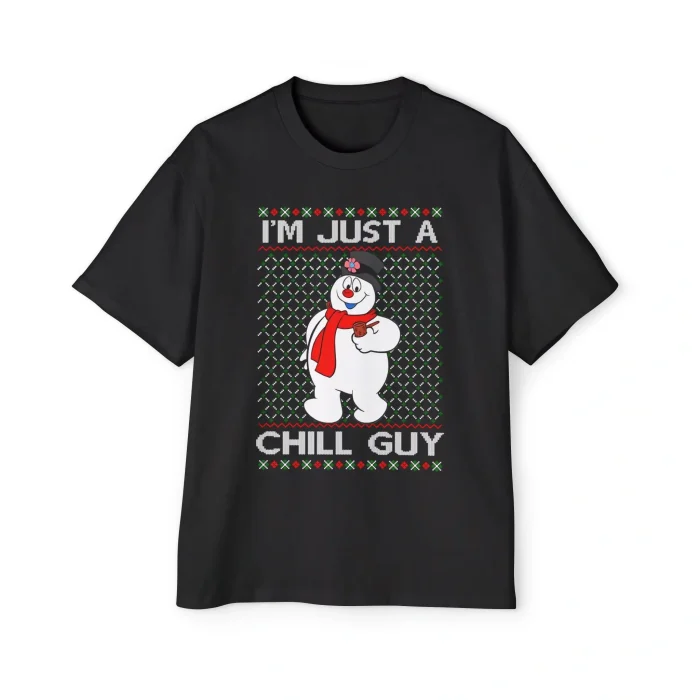 The Snowman I'm Just a Chill Guy Premium Shirt