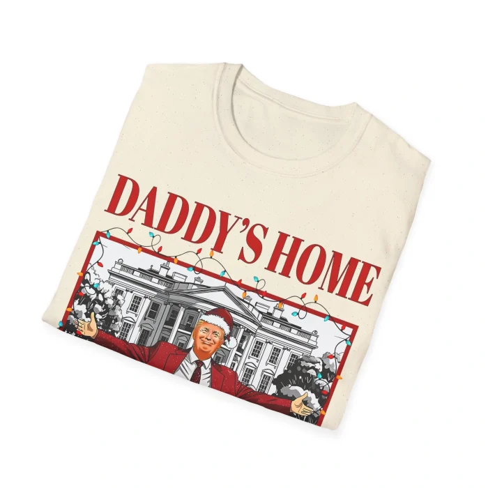 Trump Daddy's Home For Christmas Folded Shirt