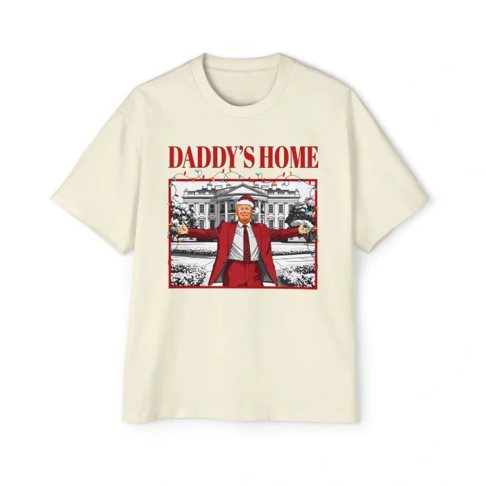 Trump Daddy's Home For Christmas Premium Shirt