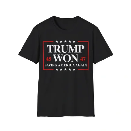 Trump Won 2024 Saving America Again Shirt