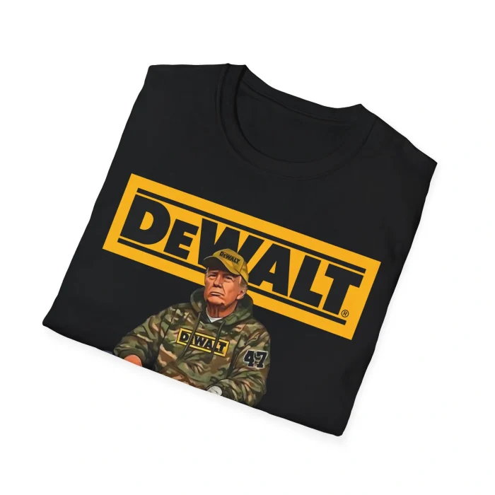 Dewalt Trump Shirt