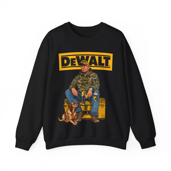 Dewalt Trump Sweatshirt