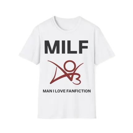 Man I Love Fanfiction Shirt