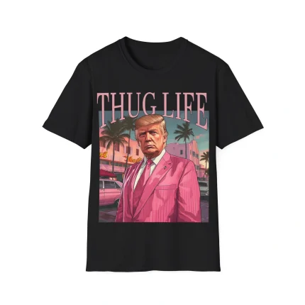 Trump Thug Life Shirt