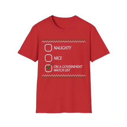 On A Government Watch List Shirt