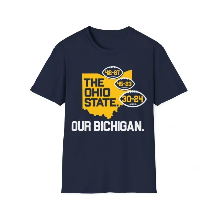 The Ohio State Our Bichigan Shirt