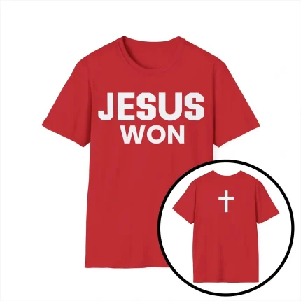 Jamey Chadwell Jesus Won Shirt