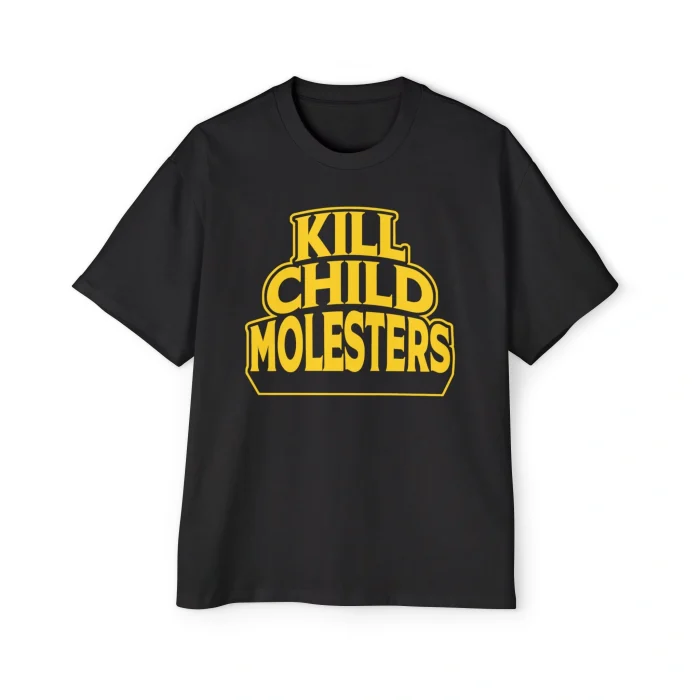 Kill Child Molesters Premium Shirt