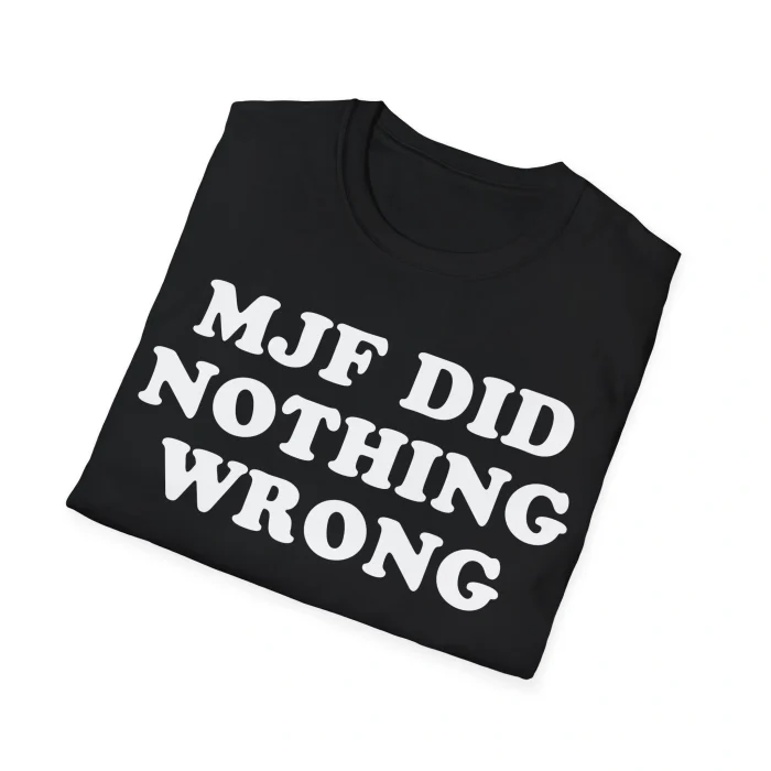 MJF Did Nothing Wrong Shirt