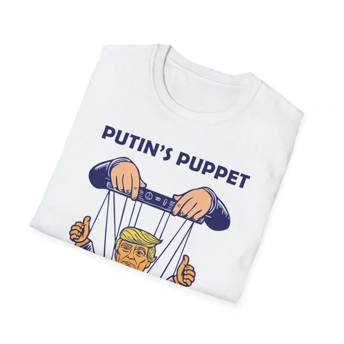 Putin’s Puppet Trump Shirt