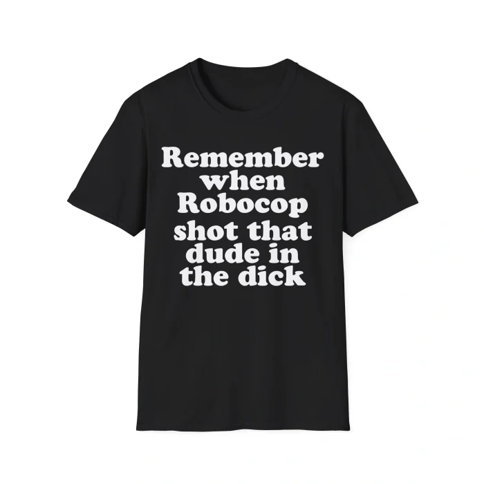 Remember When RoboCop Shot That Dude Shirt