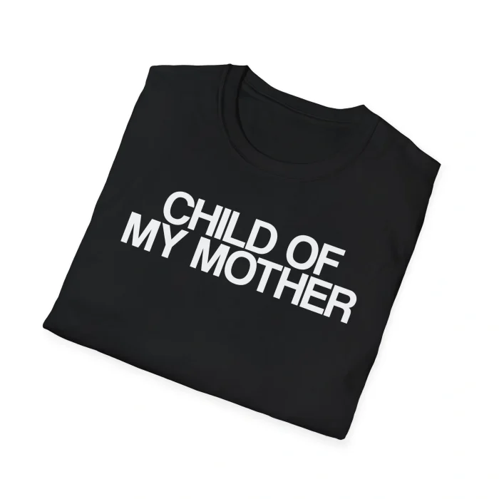 Child of My Mother Shirt