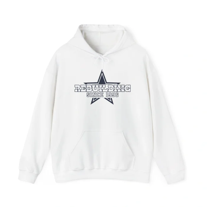 Dallas Rebuilding Hoodie