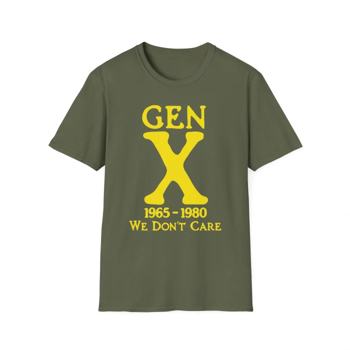 Gen X We Don’t Care Shirt