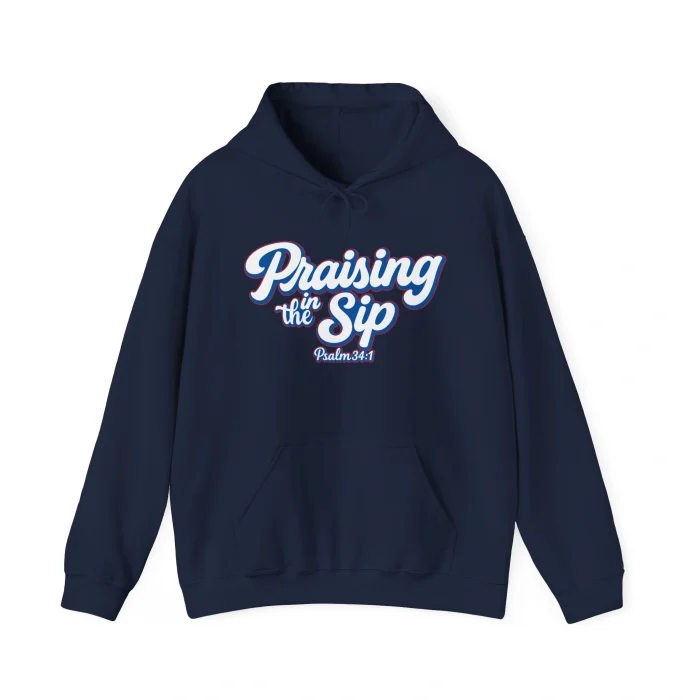 Praising in The Sip Hoodie