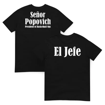El Jefe Señor Popovich Shirt