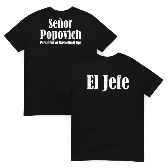 El Jefe Señor Popovich Shirt