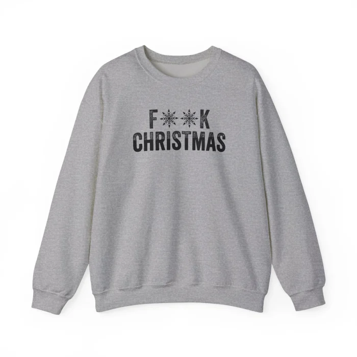 Fuck Christmas Sweatshirt