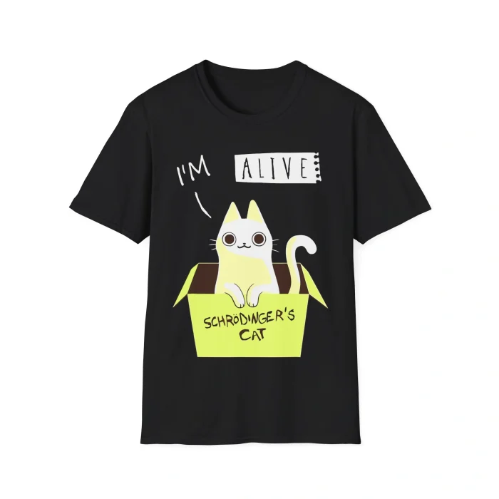 I'm Alive Schrödinger's Cat Shirt