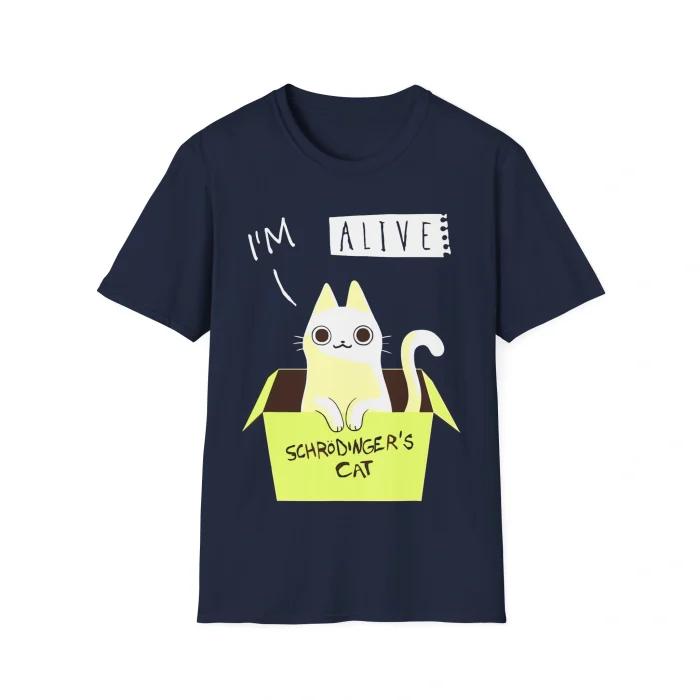 I'm Alive Schrödinger's Cat Shirt