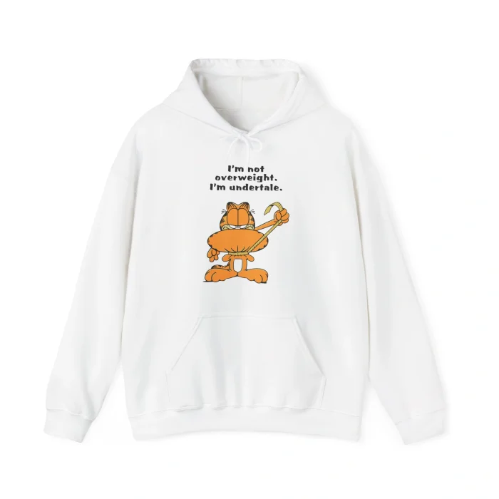 I'm Not Overweight I'm Undertale Hoodie