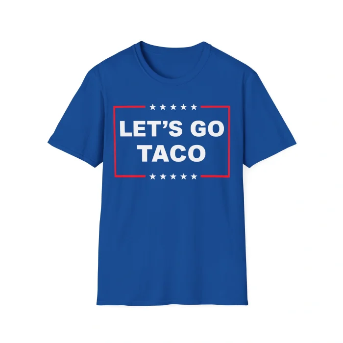 Let’s Go Taco Shirt