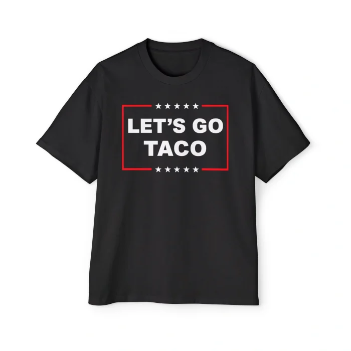Let’s Go Taco Premium Shirt
